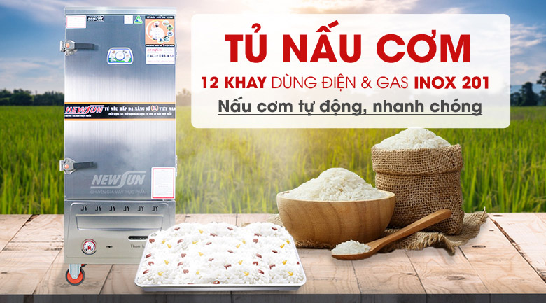Tủ nấu cơm 12 khay điện & gas inox 201 - Hàng Việt Nam