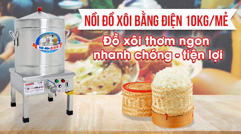 Nồi hấp xôi bằng điện 10kg/mẻ Nồi hấp xôi bằng điện 10kg/mẻ rất tiện dụng