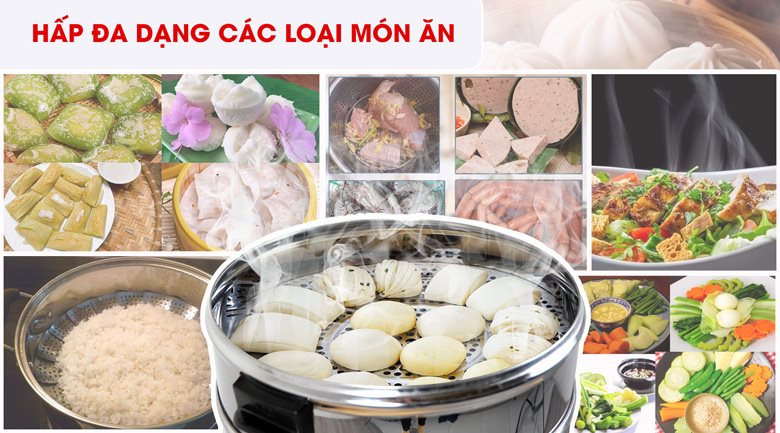 Nồi hấp được nhiều loại thực phẩm khác 